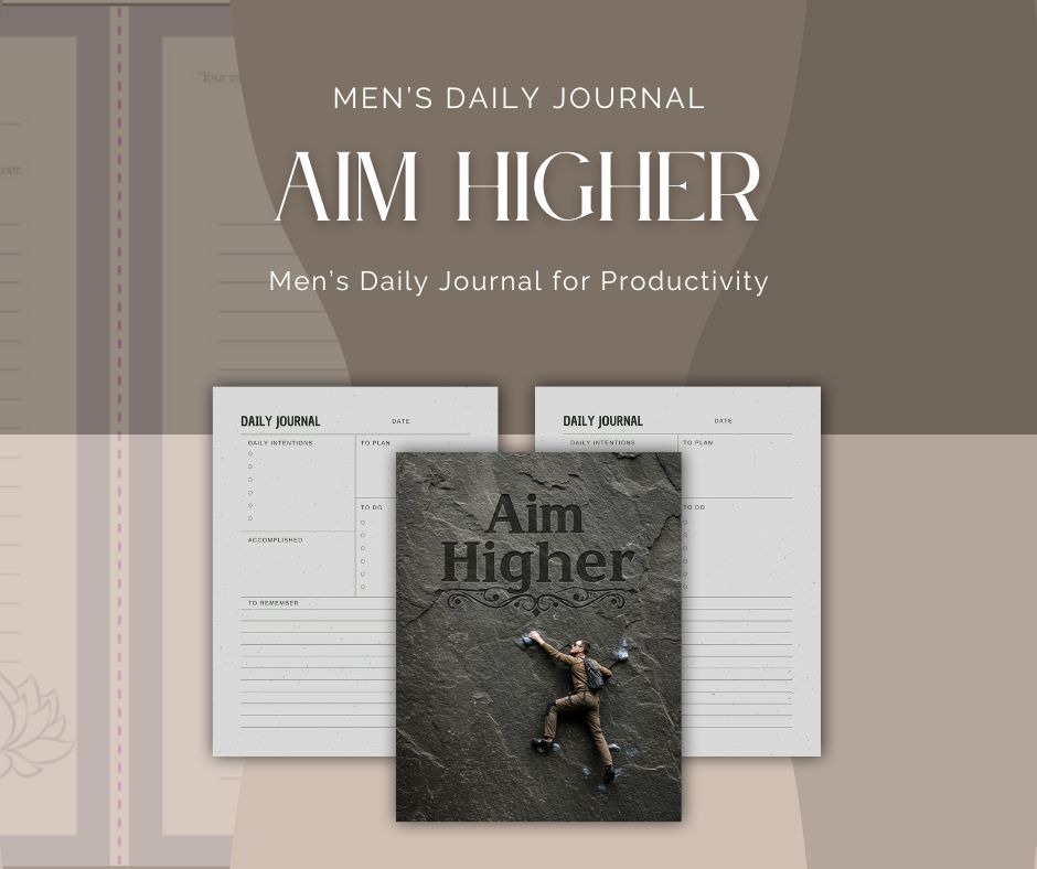 Aim higher Men's daily journal for productivity sensus studio