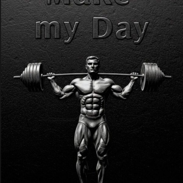 Make My Day, Men's Daily Goals