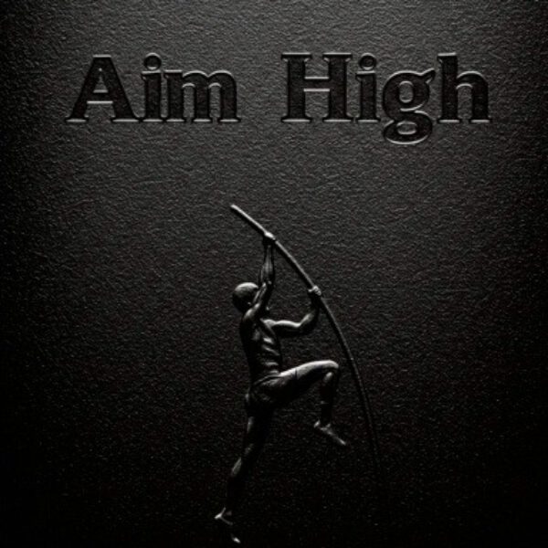 Aim High